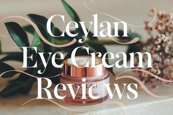 ceylan eye cream reviews